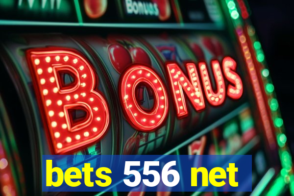 bets 556 net